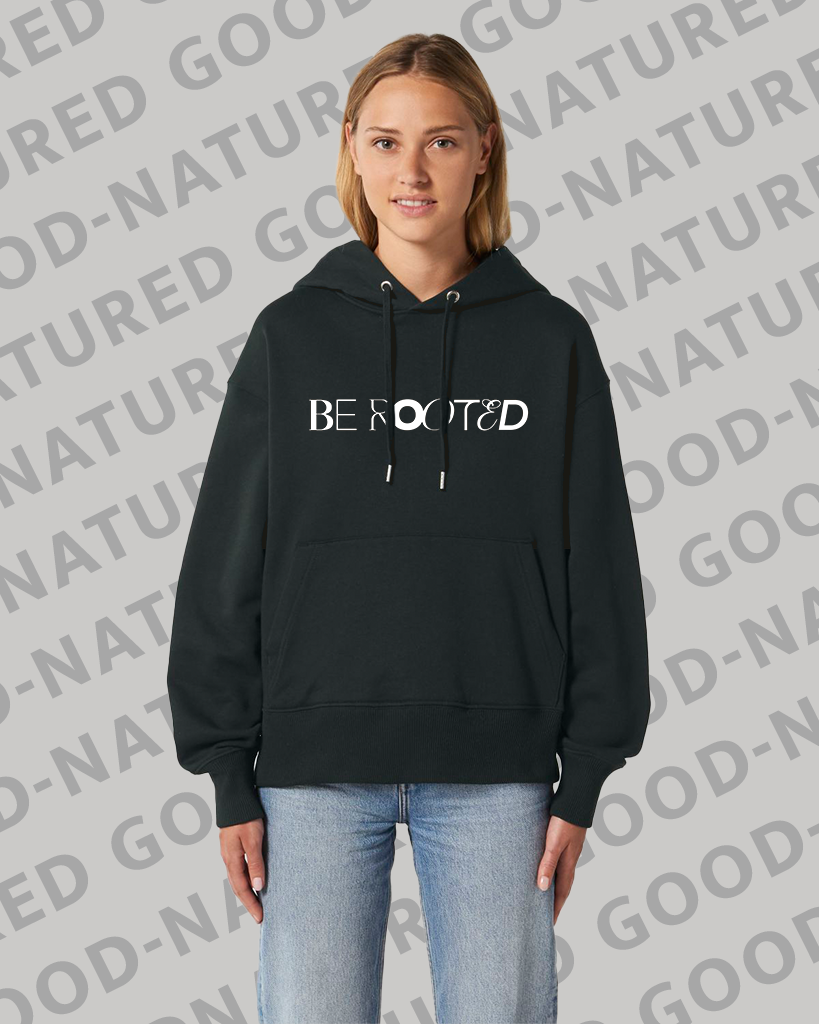 BE ROOTED | Hoodie (Oversized)